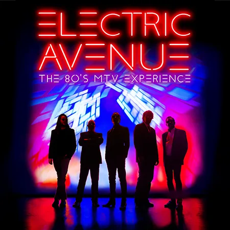 Electric Avenue - The 80's MTV Experience | Blue Gate Theatre | Shipshewana, Indiana