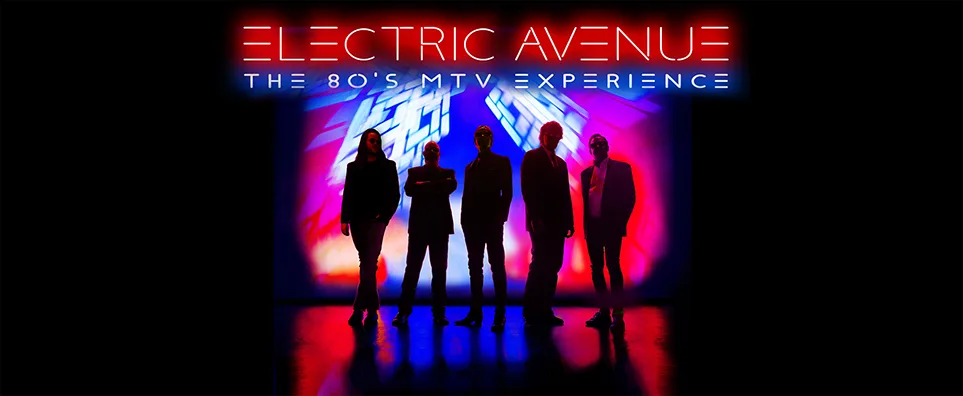 Electric Avenue - The 80's MTV Experience Info Page Header